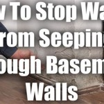 How To Stop Water From Seeping Through Basement Walls